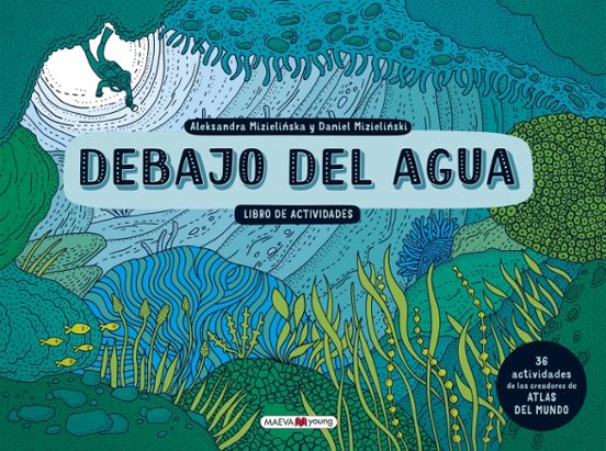 Debajo Del Agua. Libro De Actividades