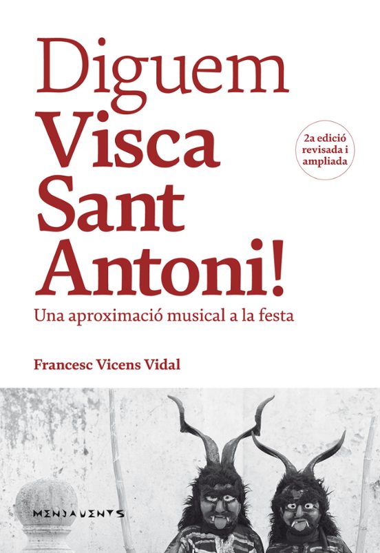 Diguem Visca Sant Antoni! Una Aproximació Musical A La Festa