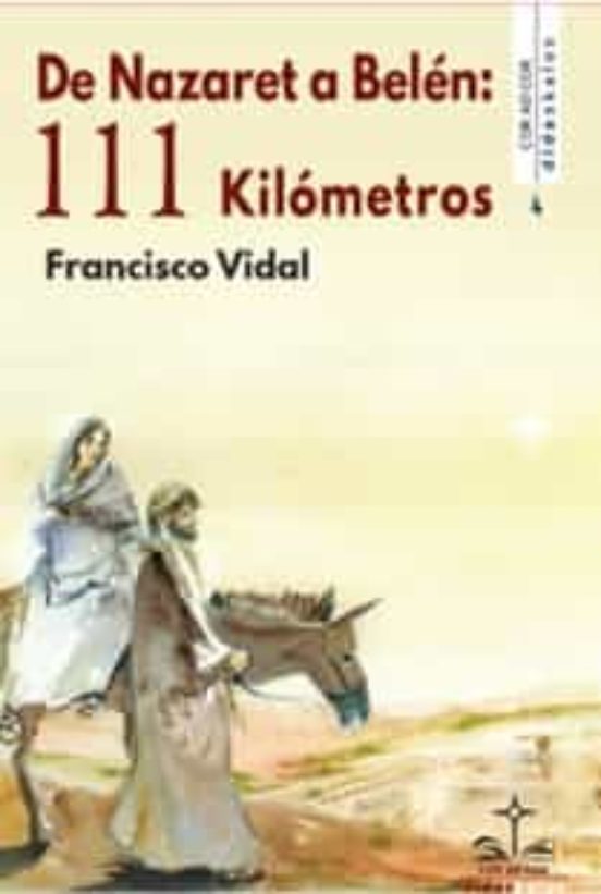De Nazaret A Belén: 111 Kilómetros