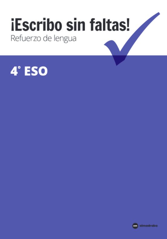 ¡escribo Sin Faltas! 4º Eso