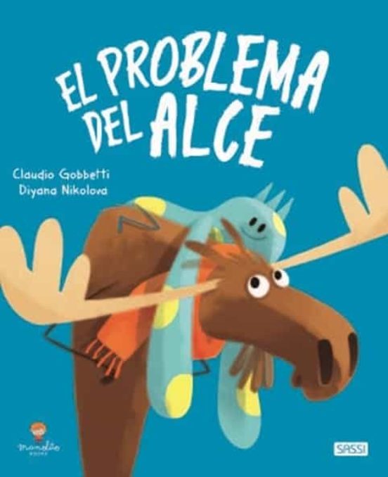 El Problema Del Alce