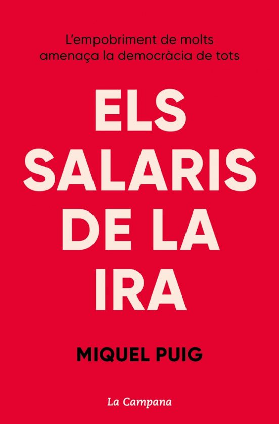 Els Salaris De La Ira