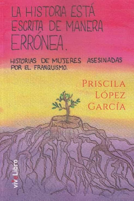 La Historia Está Escrita de Manera Errónea. Historias de Mujeres Asesi
