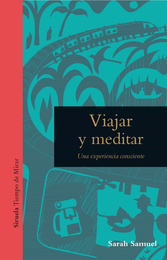 Viajar Y Meditar