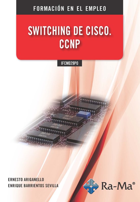 IFCM029PO - Switching De Cisco. CCNP