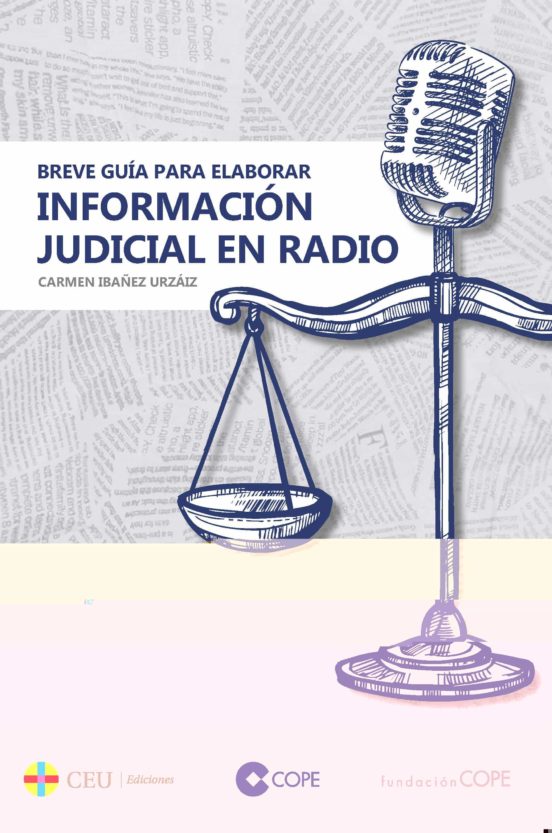 Breve Guía Para Elaborar Información Judicial En Radio