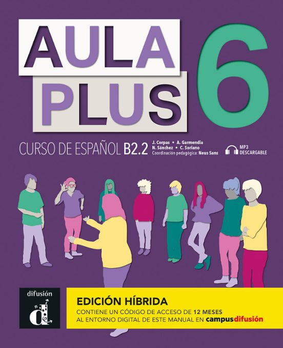 Aula Plus 6. Ed. híbrida. Libro del alumno