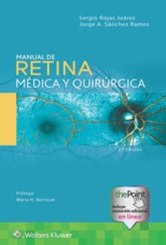Manual De Retina Médica Y Quirúrgica