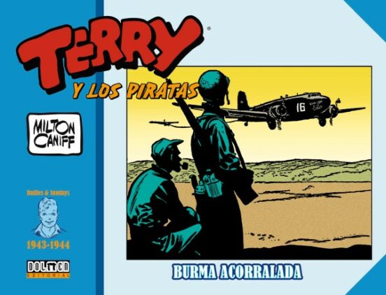 Terry Y Los Piratas: 1943 - 1944