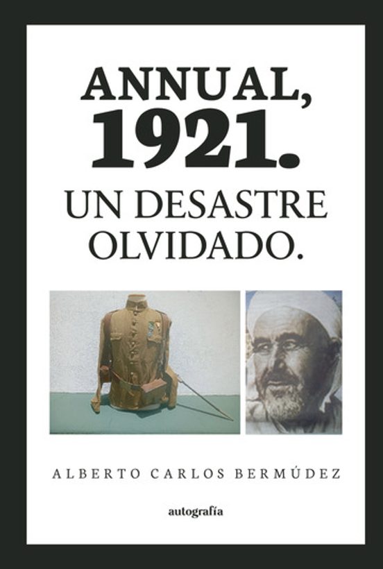 Annual 1921. Un Desastre Olvidado