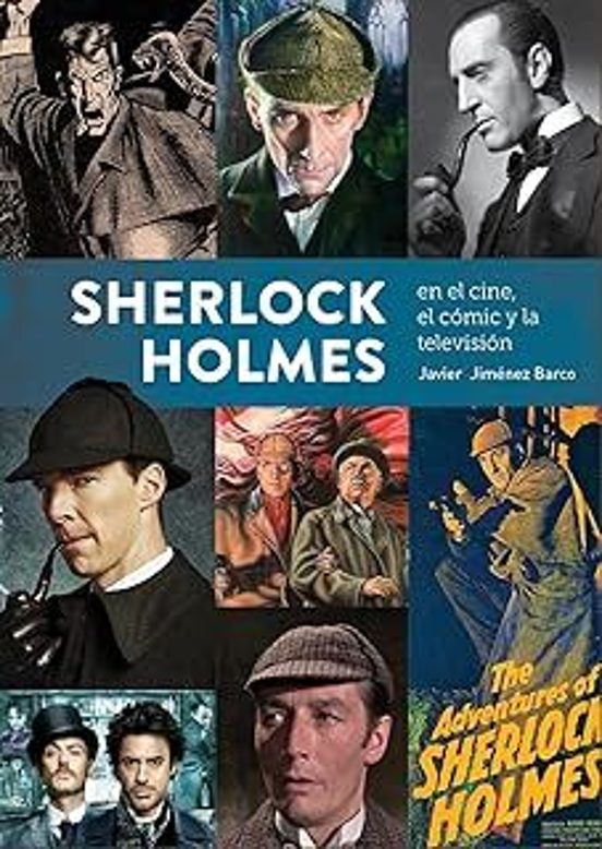 Sherlock Holmes En El Cine El Cómic Y La Televisión