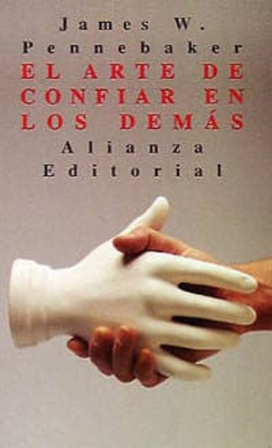 El Arte De Confiar En Los Demás