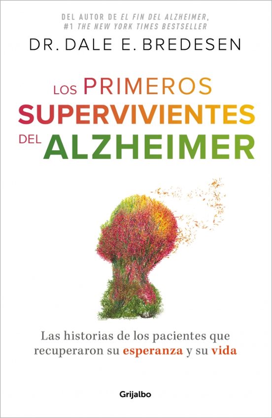 Los Primeros Supervivientes Del Alzhéimer
