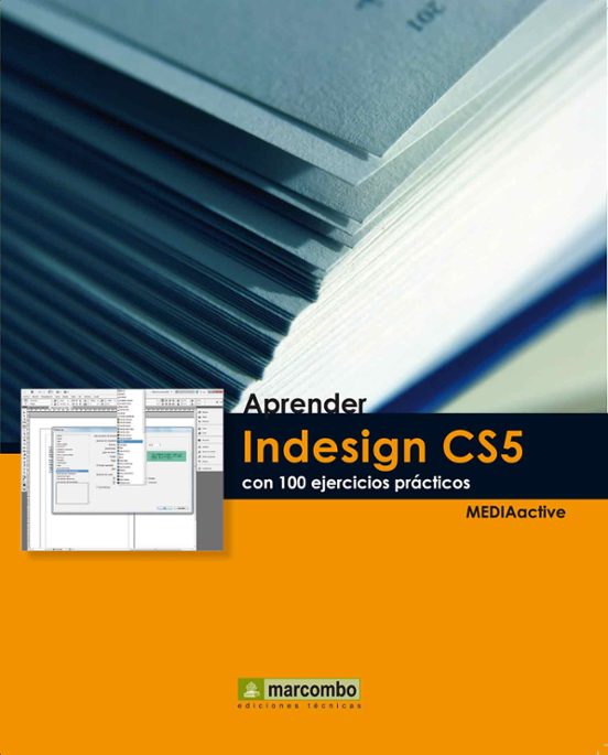 Aprender Indesign CS5 Con 100 Ejercicios Prácticos