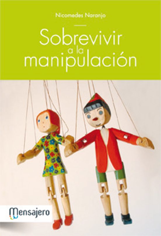 Sobrevivir A La Manipulación