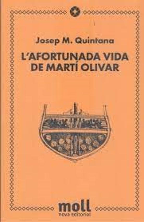 L'afortunada Vida De Martí Olivar