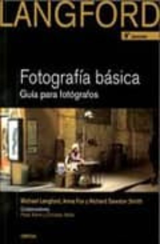 Fotografia Basica De Langford. Guia Para Fotografos