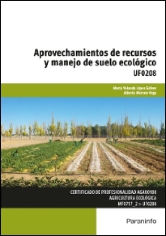 Aprovechamiento de Recursos y Manejo de Suelo Ecológico