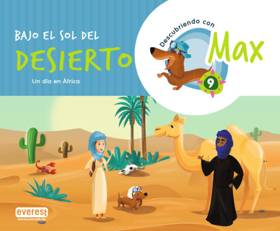 Descubriendo con Max 9. Bajo el sol del desierto. Libro del alumno