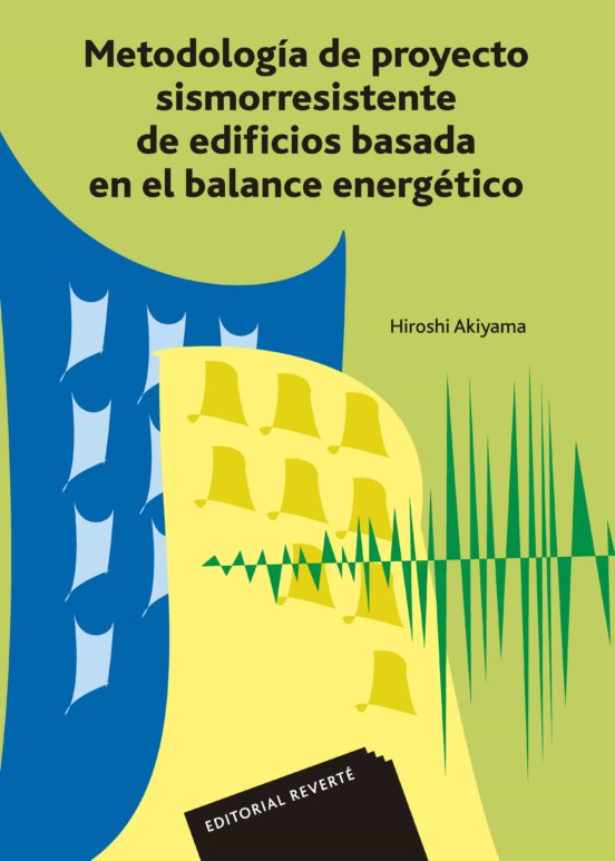 Metodologia De Proyecto De Sismorresistencia De Edificios Basada En El