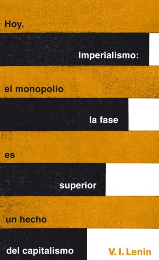 Imperialismo: La Fase Superior Del Capitalismo