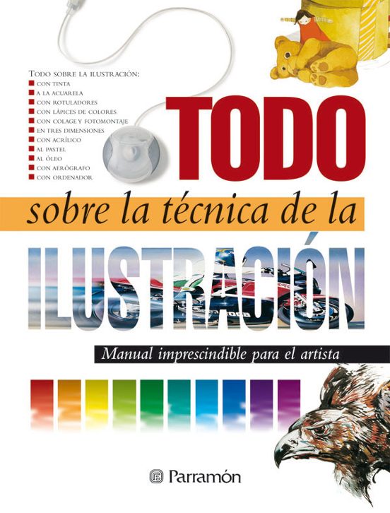 Todo Sobre La Técnica De La Ilustración