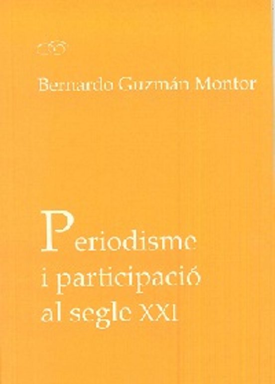 Periodisme I Participació Al Segle XXI