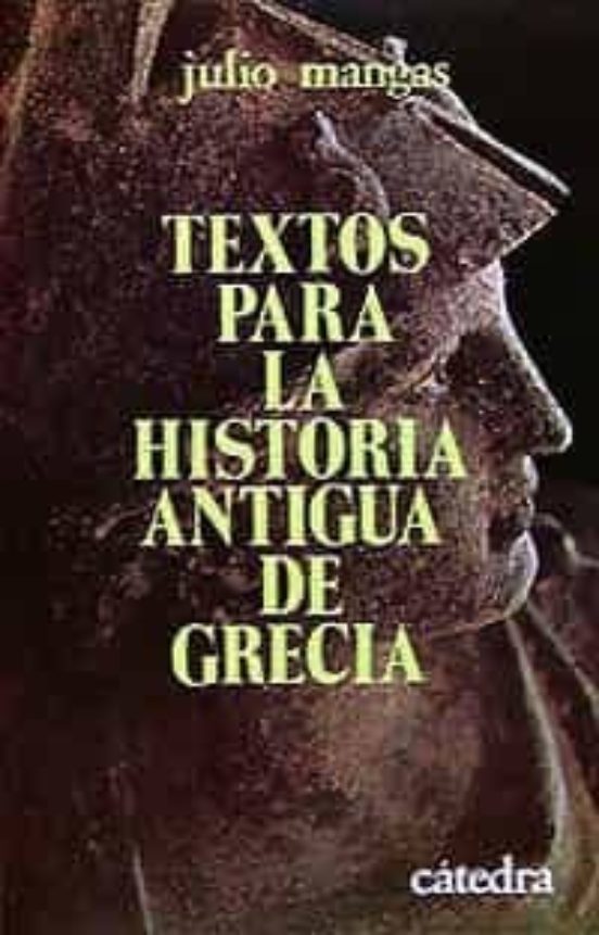 Textos para la Historia Antigua de Grecia