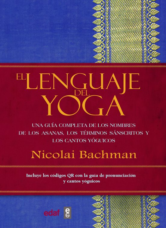El Lenguaje Del Yoga