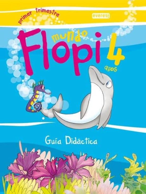 Mundo Flopi 4 Años. Guía Didáctica