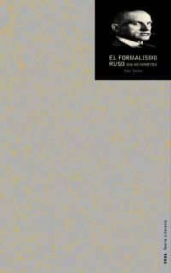 El Formalismo Ruso: Una Metapoetica