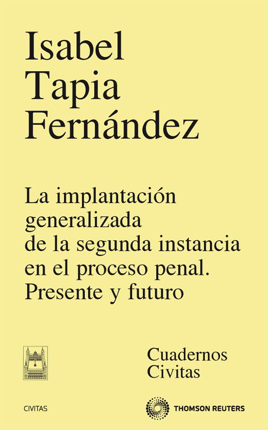 Implantacion Generalizada De La Segunda Instancia En El Proceso P Pena