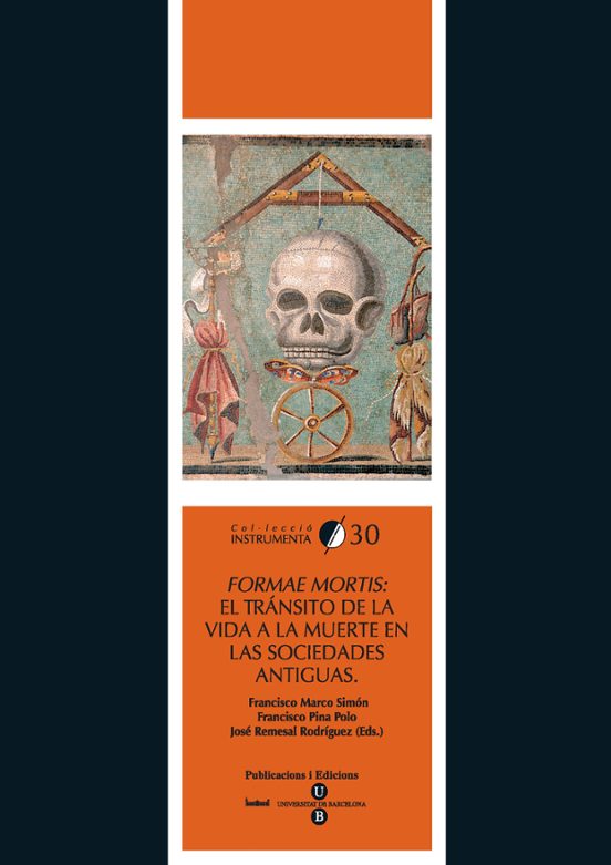 Formae Mortis: El Transito De La Vida La Muerte