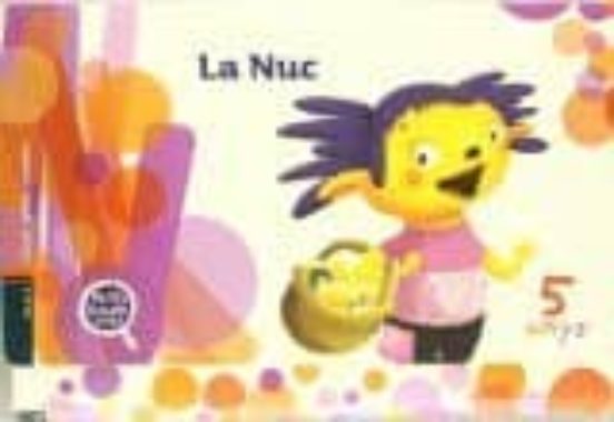 La Nuc 5-1-Petits Explor. Ed 2010 Catala