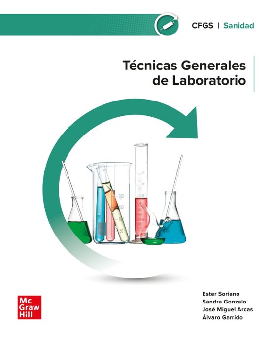 Técnicas generales de laboratorio. Grado Superior