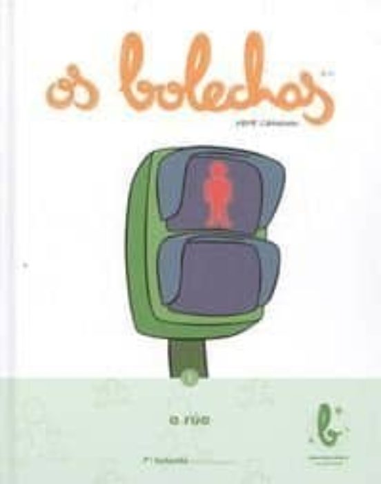 Os Bolechas 1. A Rua