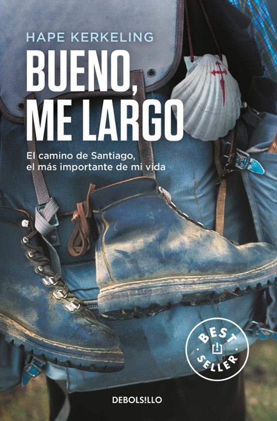 Bueno Me Largo: El Camino De Santiago El Camino Mas Importante De Mi V