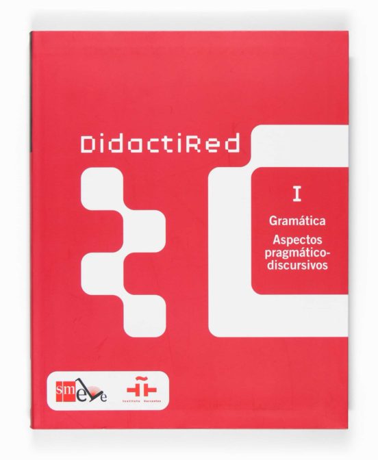 Didactired : Gramatica: Aspectos Pragmatico-discursivos