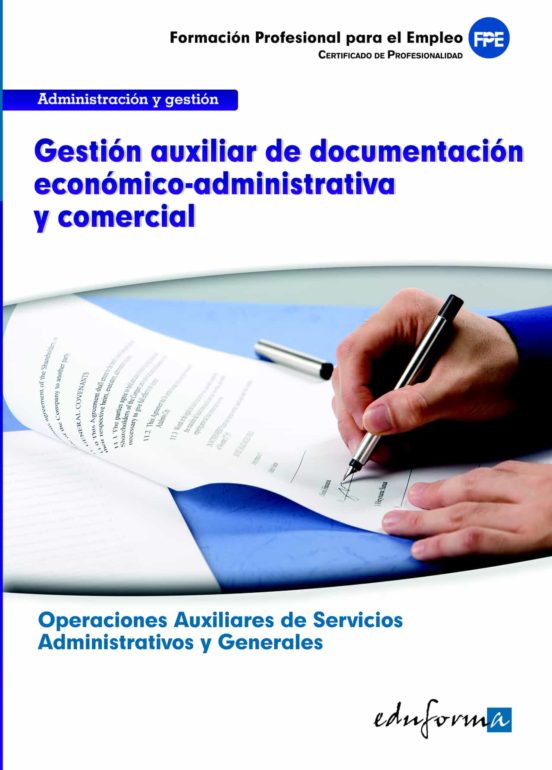 Ufo0519. Gestion Auxiliar De Documentacion Economico-administrati Va Y