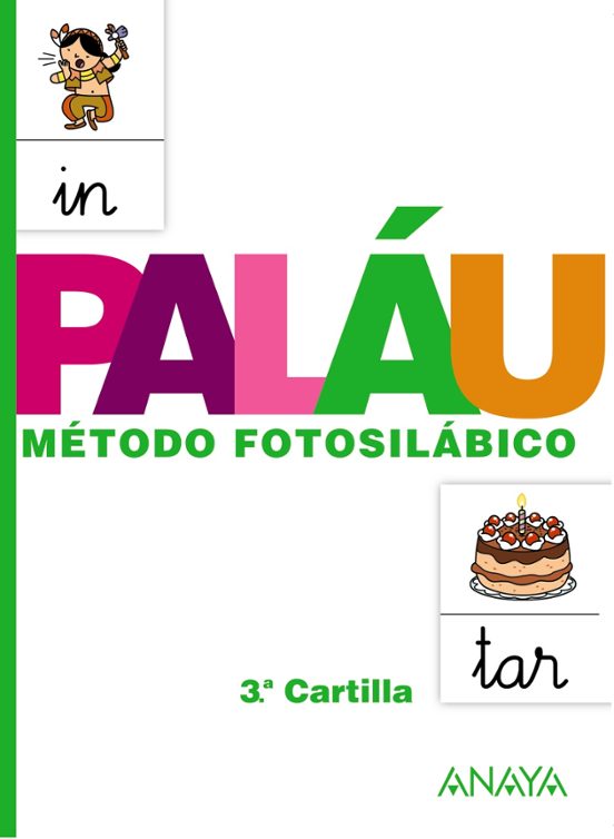 Cartilla Palau 3: Metodo Fotosilabico