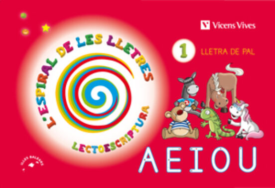 L Espiral De Les Lletres Lectoescriptura 1 Lletra De Pal Infantil Ille