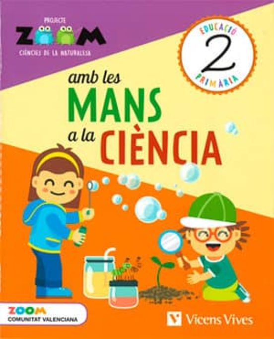 Ciencies De La Naturalesa 2º Educacion Primaria Amb Les Mans A La Cien