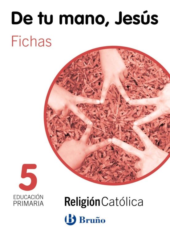 Religión Católica de Tu Mano Jesús 5º Educacion Primaria Fichas