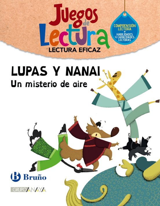 Lupas Y Nanai Juego De Lectura Primer Ciclo Primaria