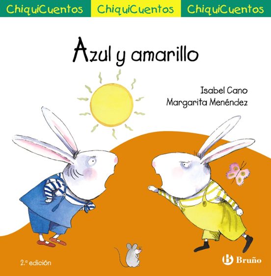 Chiquicuentos 32. Azul Y Amarillo