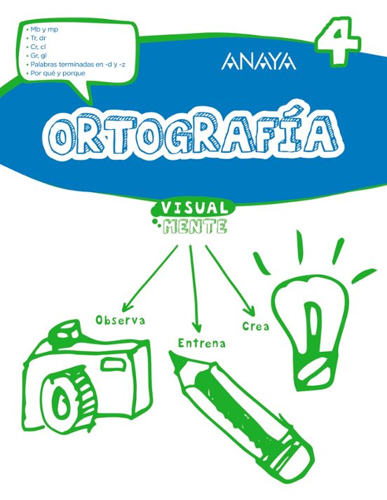 Ortografía 4. 2º Educacion Primaria Ed 2017