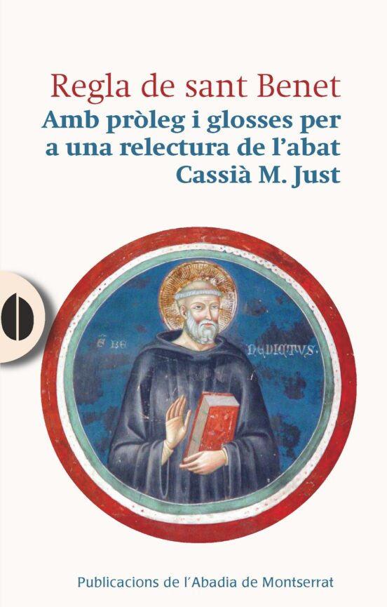 Regla De Sant Benet