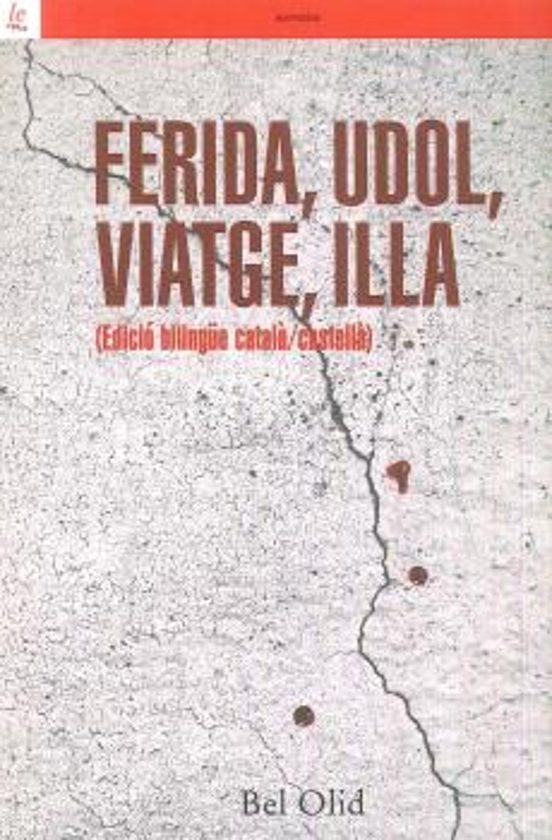 Ferida Udol Viatge Illa