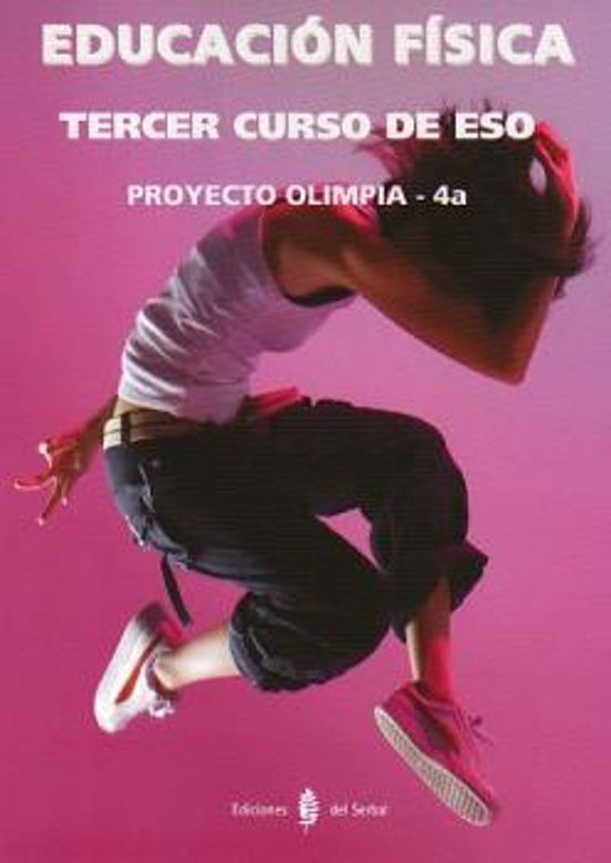 Olimpia-4a. Educacion Fisica. Tercer Curso. Libro Del Alumno