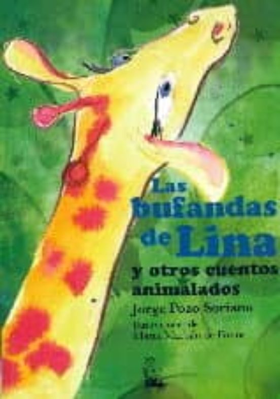 Las bufandas de Lina y otros cuentos animalados